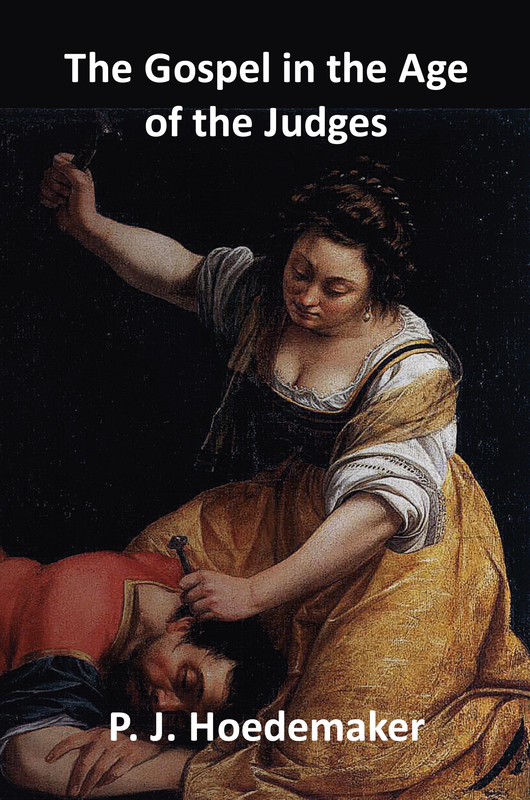 Vorderes Coverbild The Gospel in the Age of the Judges