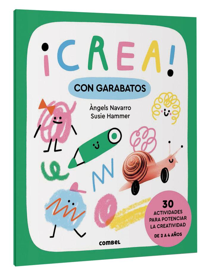 Vorderes Coverbild ¡Crea! Con Garabatos / Create! with Scribbles