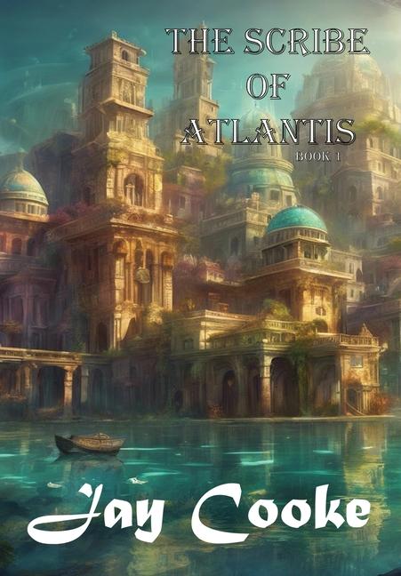 Vorderes Coverbild The Scribe of Atlantis
