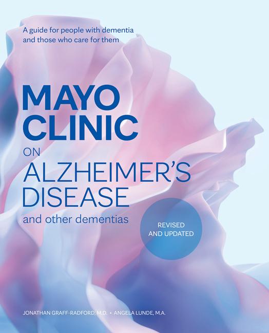 Vorderes Coverbild Mayo Clinic on Alzheimer's Disease and Other Dementias, Revised and Updated