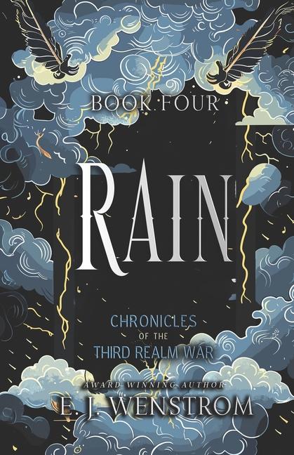 Vorderes Coverbild Rain, Chronicles of the Third Realm War Prequel