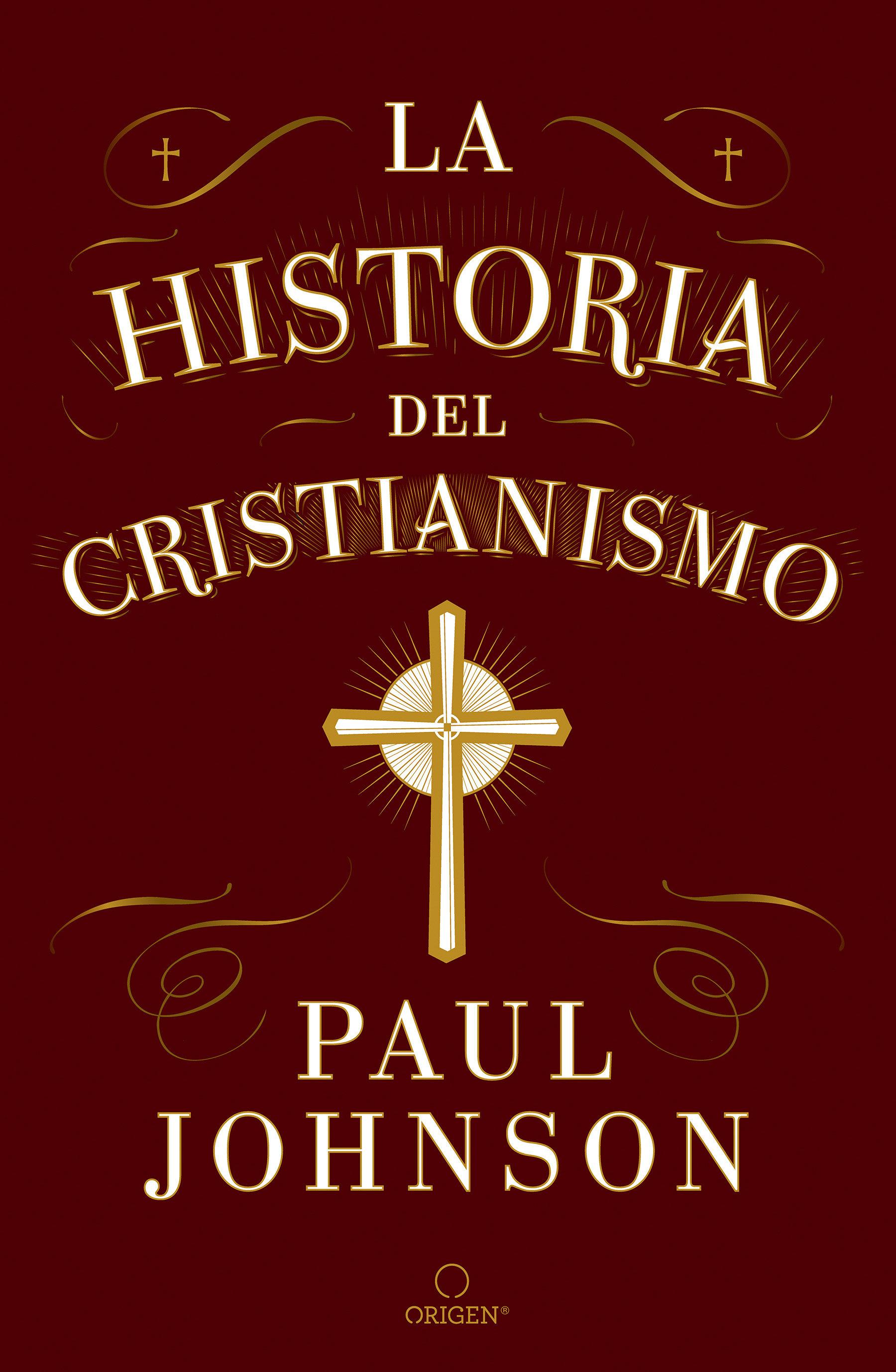 Vorderes Coverbild La Historia del Cristianismo / A History of Christianity