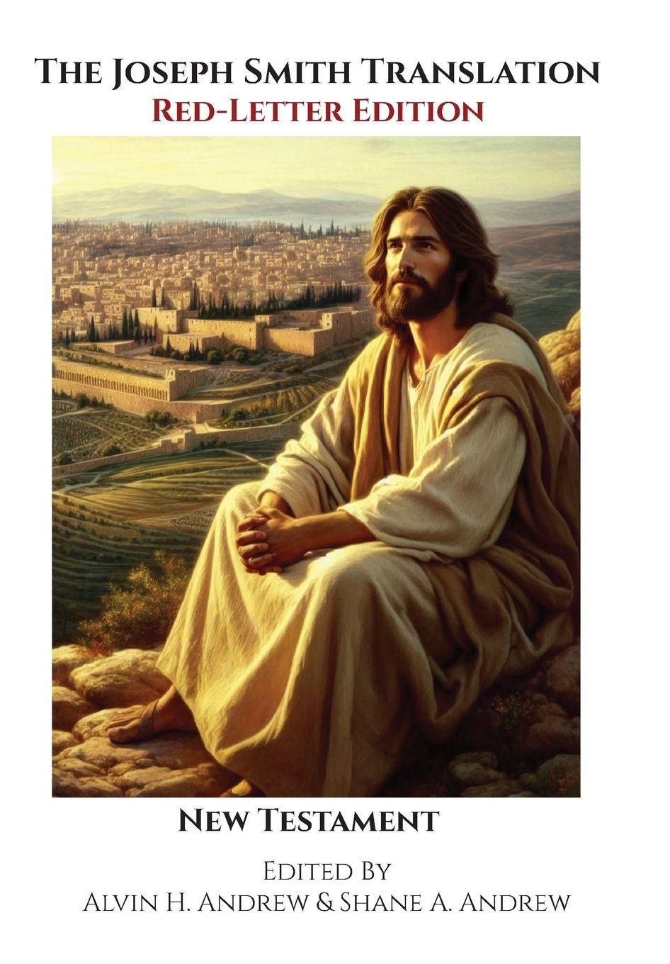 Vorderes Coverbild The Joseph Smith Translation, Red-Letter Edition, New Testament