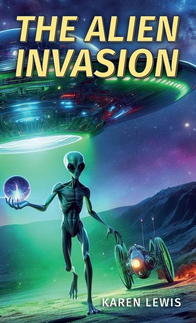 Vorderes Coverbild The Alien Invasion