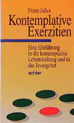 Vorderes Coverbild Kontemplative Exerzitien