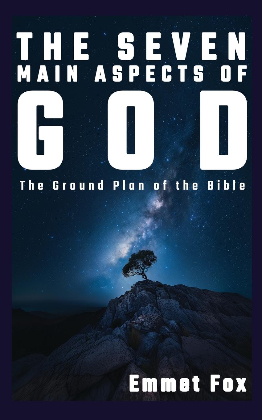 Vorderes Coverbild THE SEVEN MAIN ASPECTS OF GOD