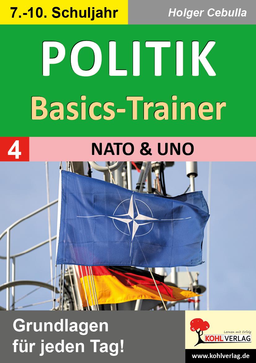 Vorderes Coverbild Politik-Basics-Trainer / Band 4: NATO & UNO