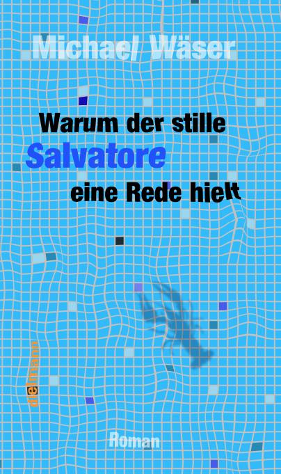 Vorderes Coverbild Warum der stille Salvatore eine Rede hielt