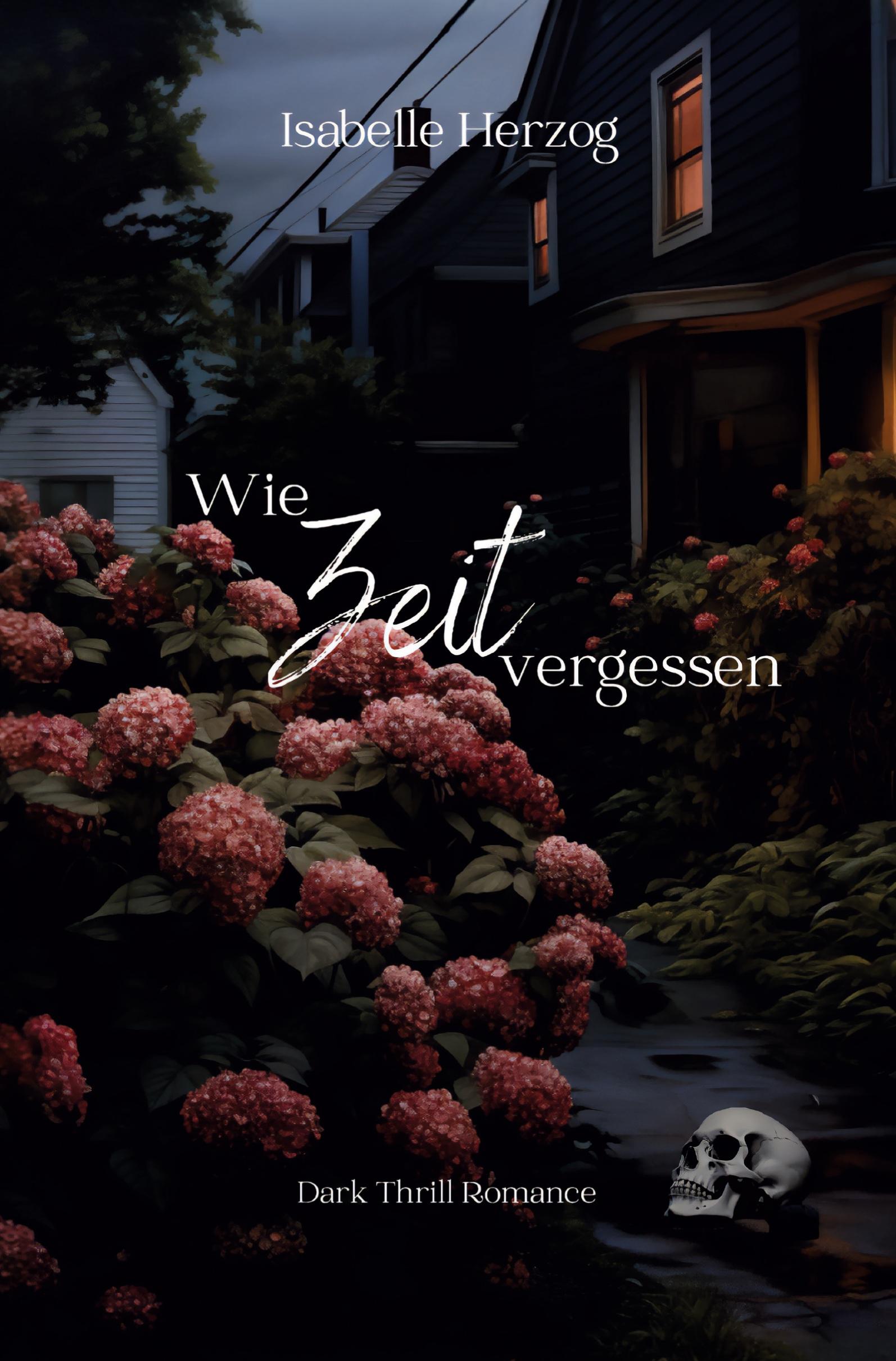 Vorderes Coverbild Wie Zeit vergessen