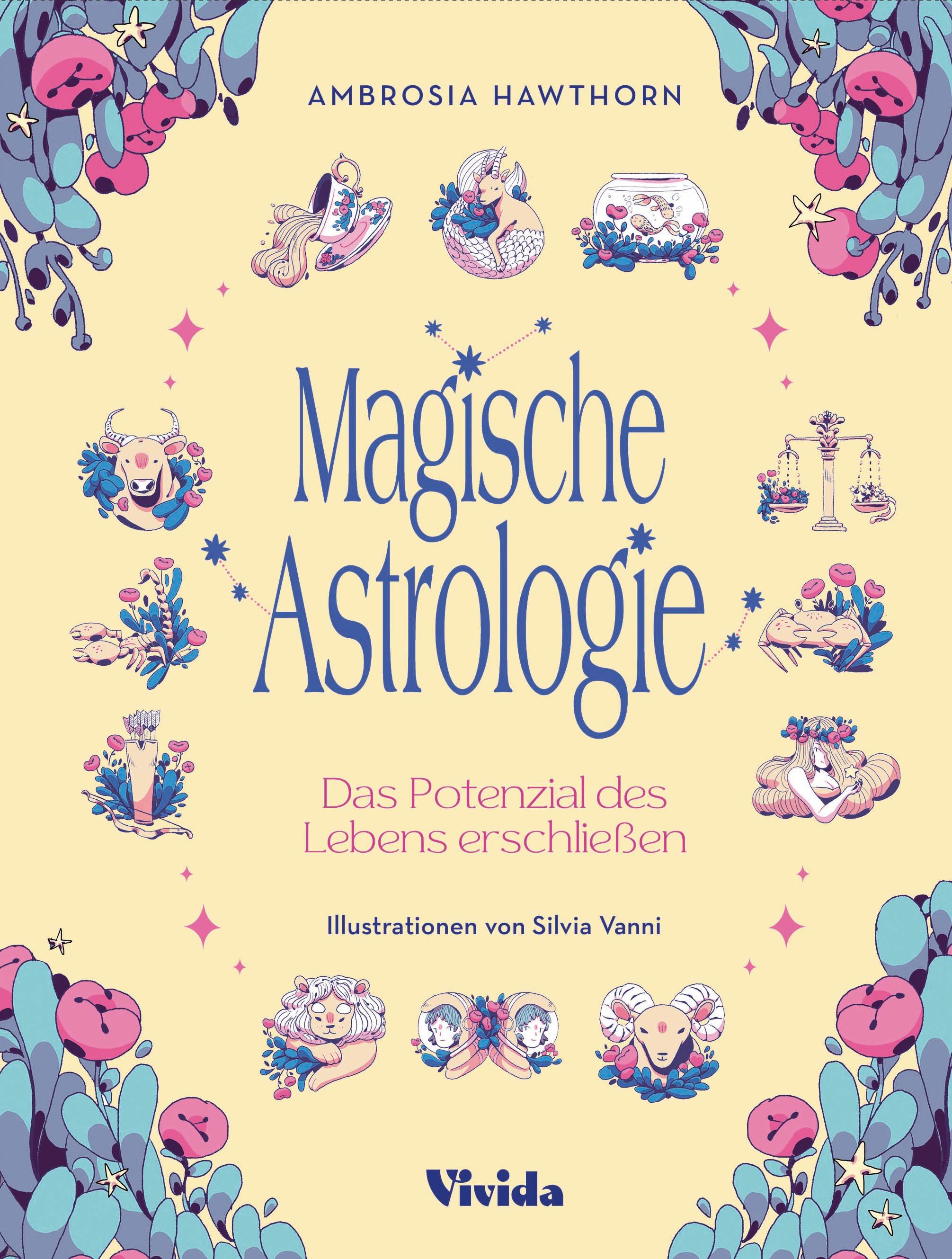 Vorderes Coverbild Magische Astrologie. Das Potenzial des Lebens erschließen (VIVIDA)