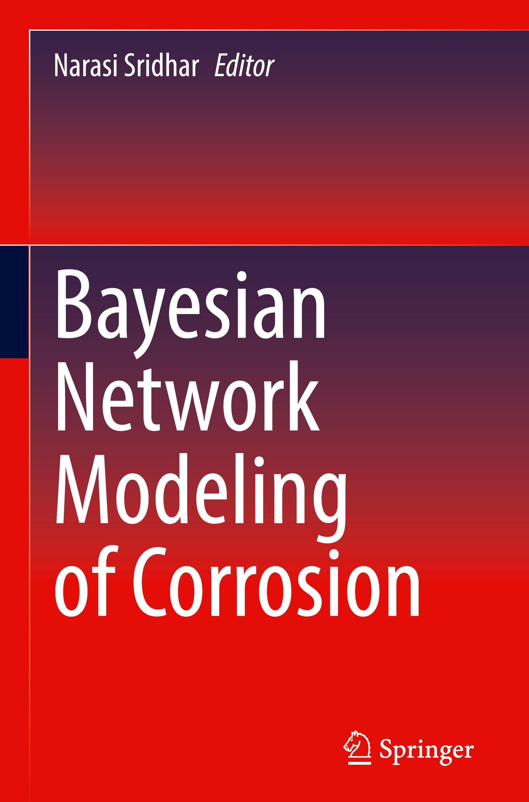 Vorderes Coverbild Bayesian Network Modeling of Corrosion