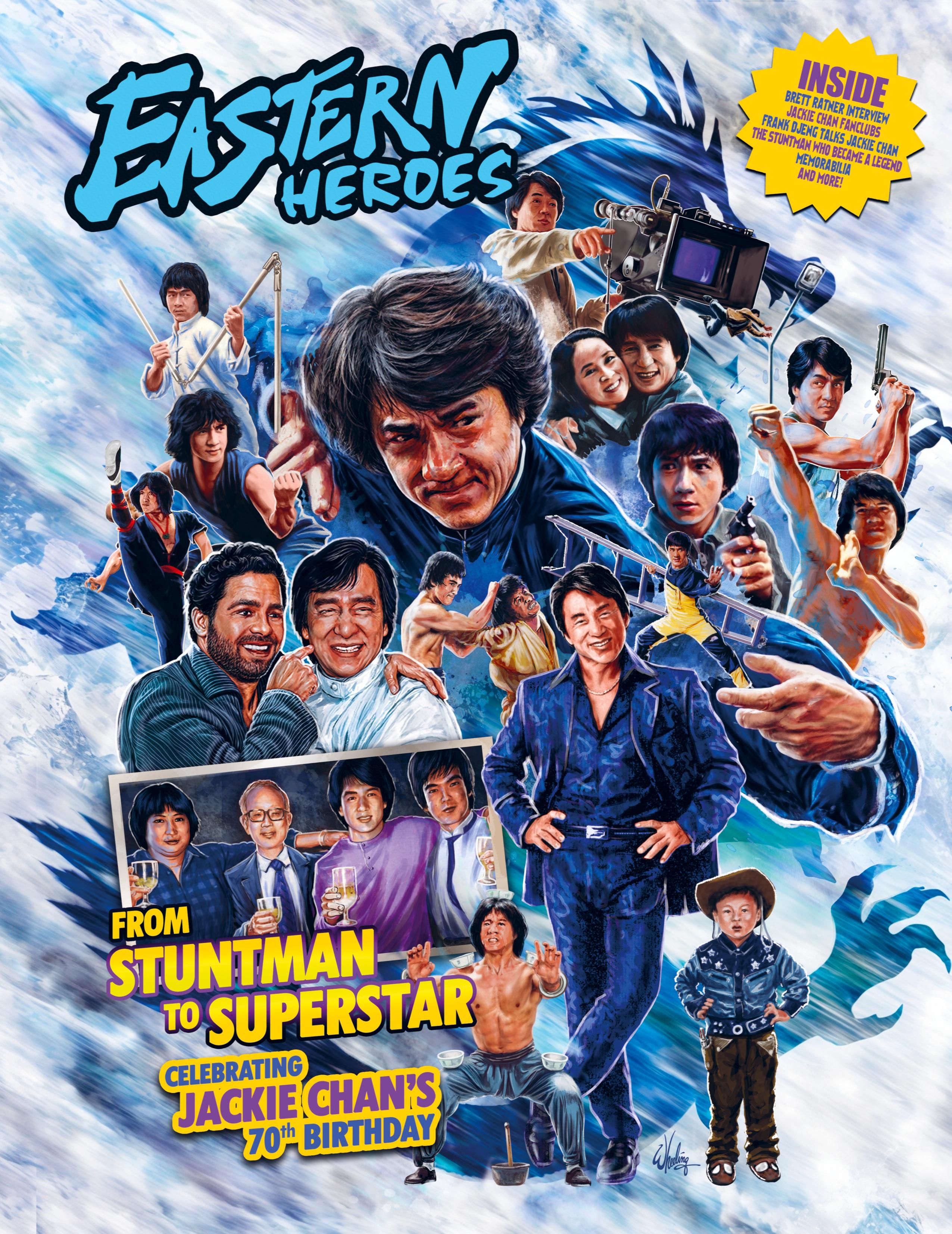 Vorderes Coverbild Eastern Heroes JACKIE CHAN SPECIAL - STUNTMAN TO SUPERSTAR LIMITED HARDBACK EDITION