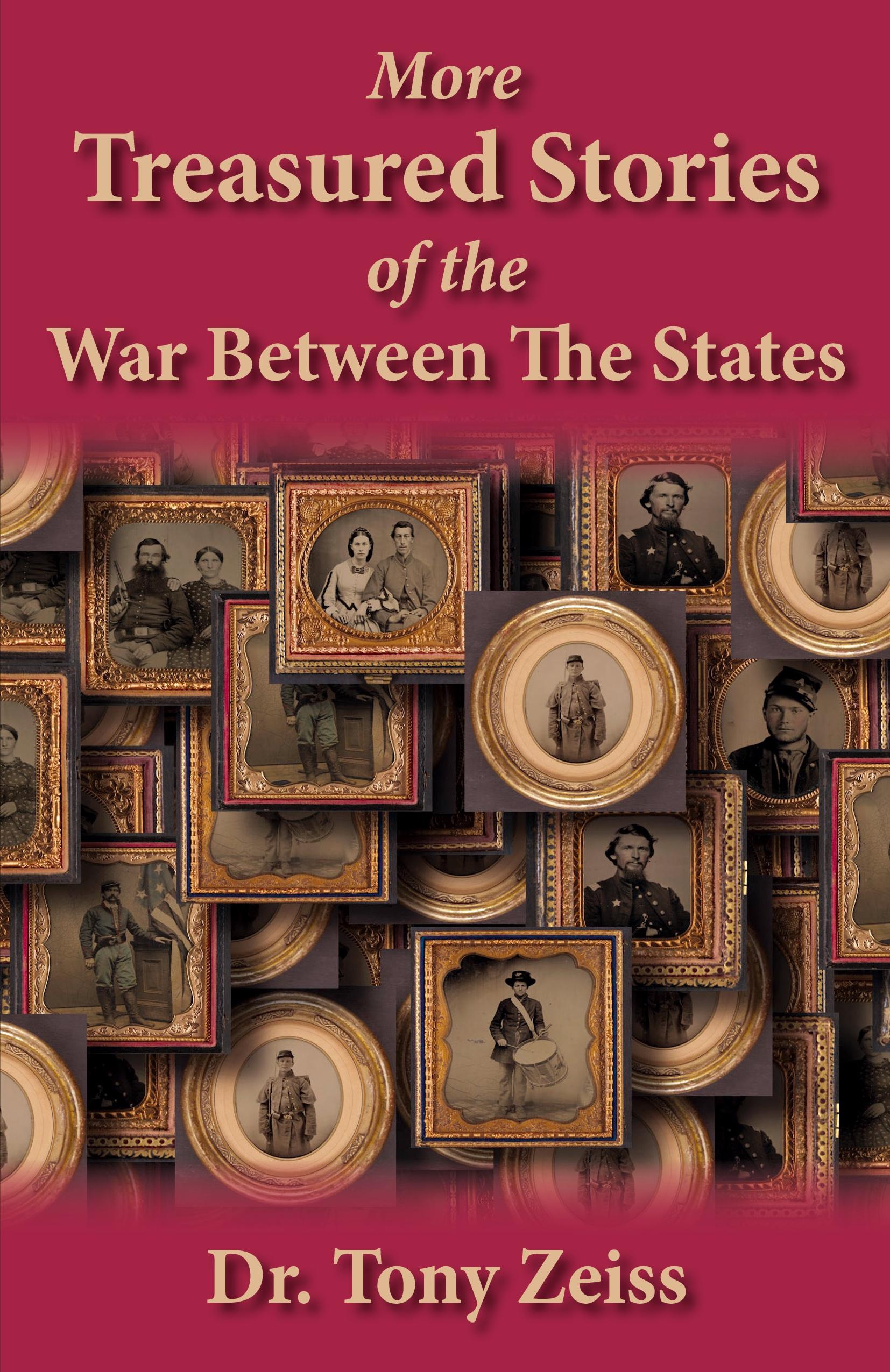 Vorderes Coverbild More Treasured Stories of the War Between the States