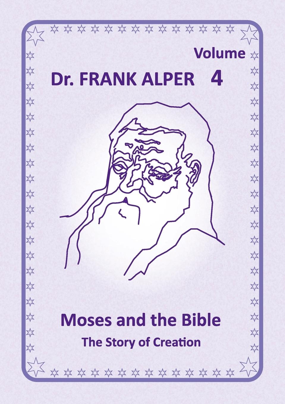 Vorderes Coverbild Moses and the Bible, Volume 4