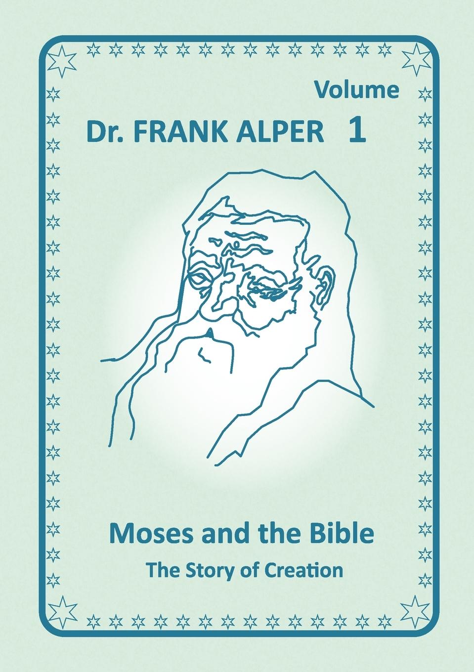 Vorderes Coverbild Moses and the Bible, Volume 1