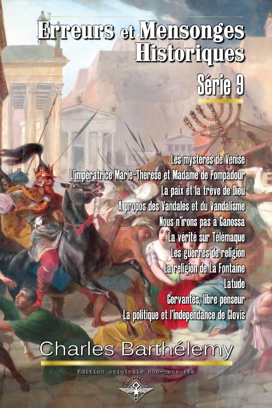Vorderes Coverbild Erreurs et mensonges historiques Série 9