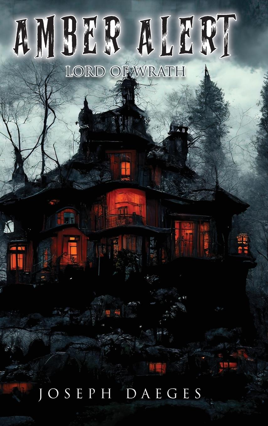 Vorderes Coverbild Amber Alert (The Lord of Wrath)