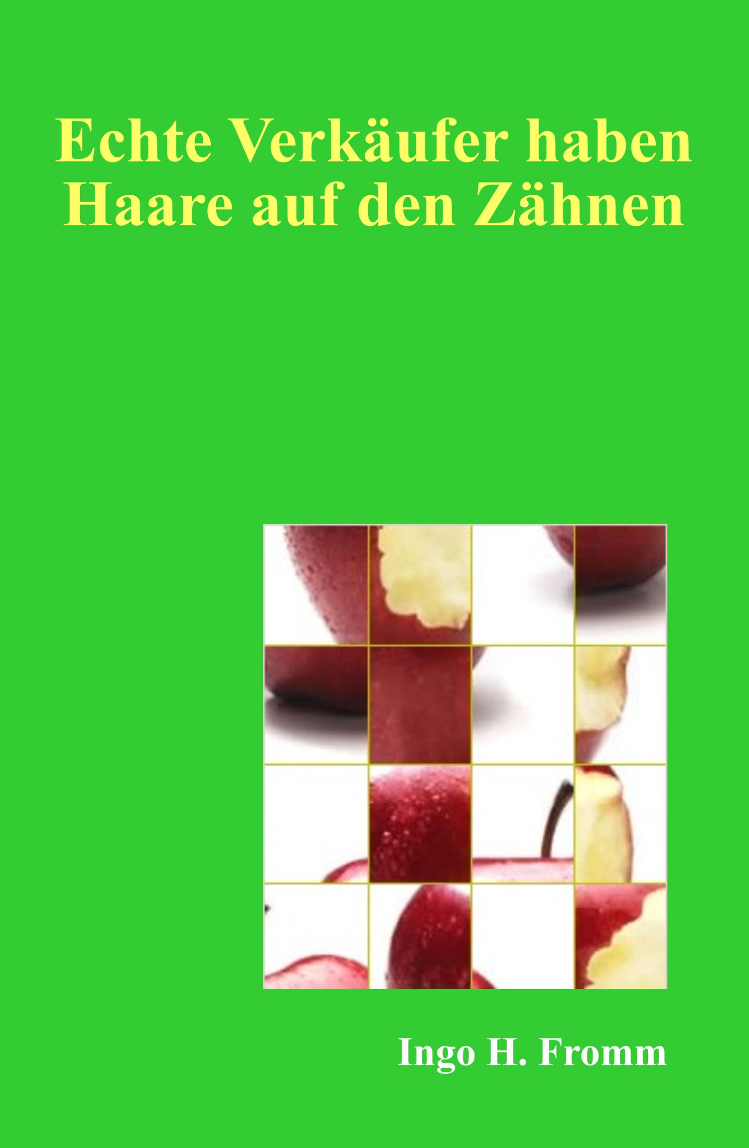 Vorderes Coverbild Echte Verkäufer haben Haare auf den Zähnen