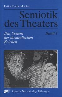 Vorderes Coverbild Semiotik des Theaters 1