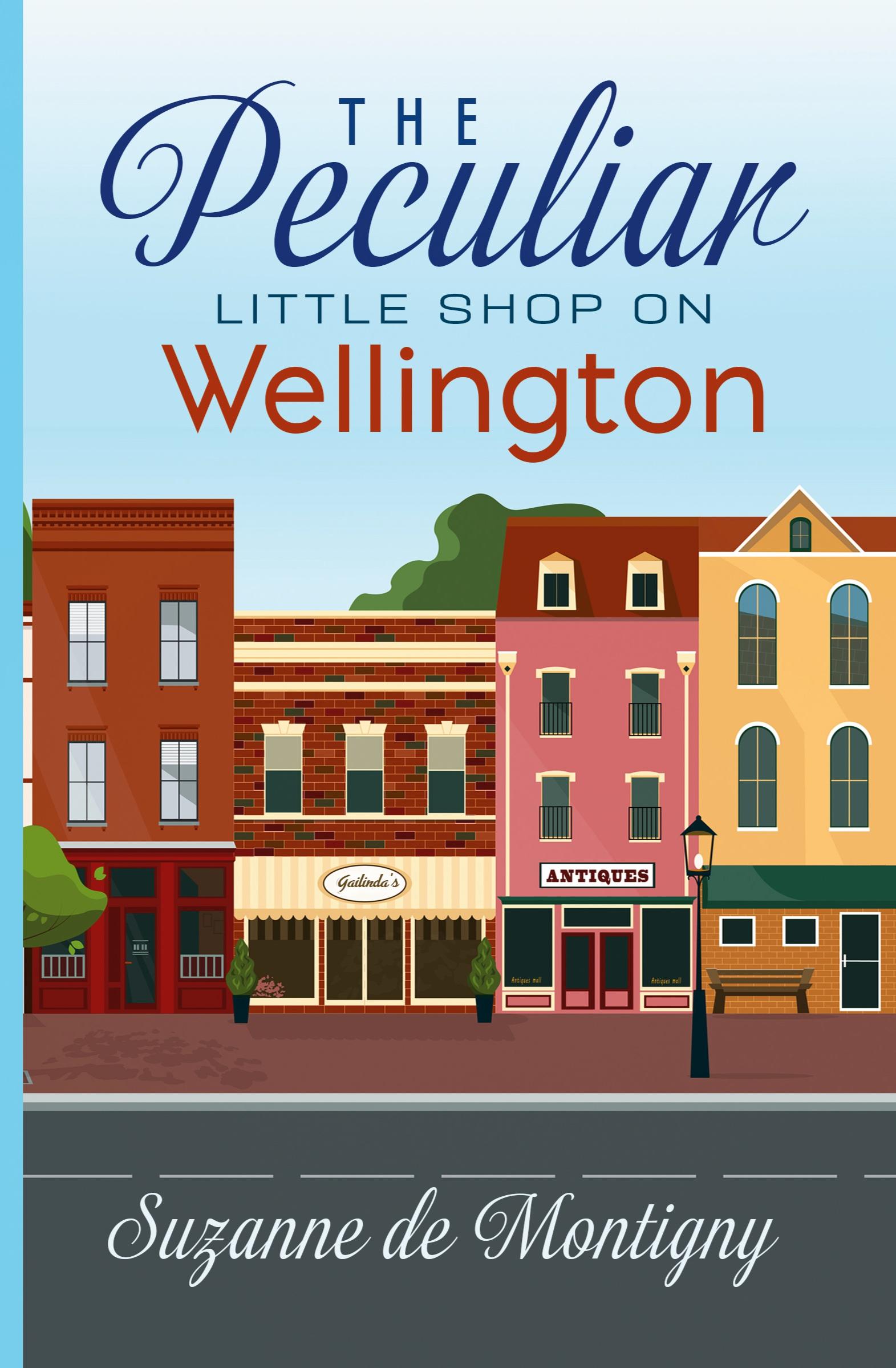 Vorderes Coverbild The Peculiar Little Shop on Wellington