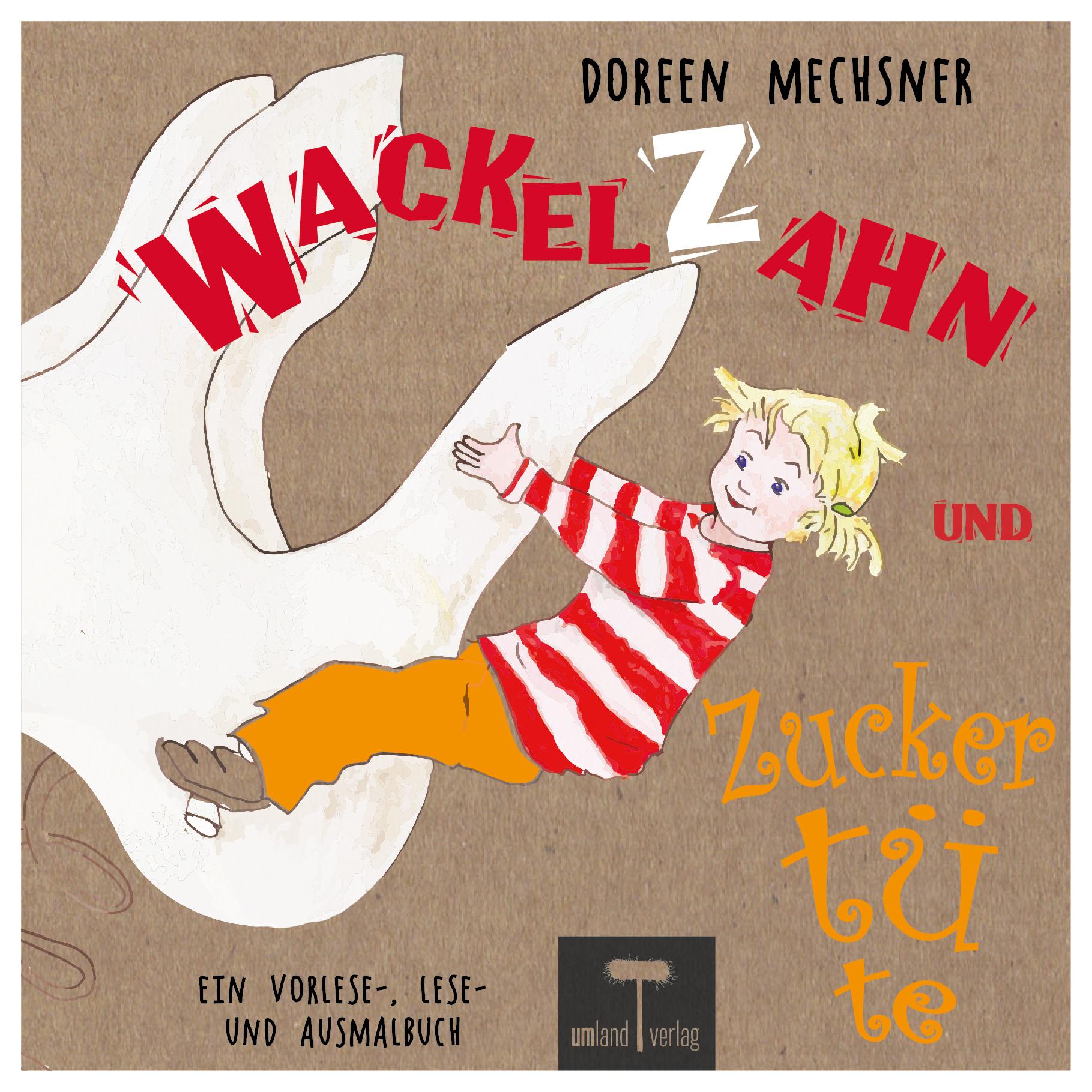 Vorderes Coverbild Wackelzahn und Zuckertüte