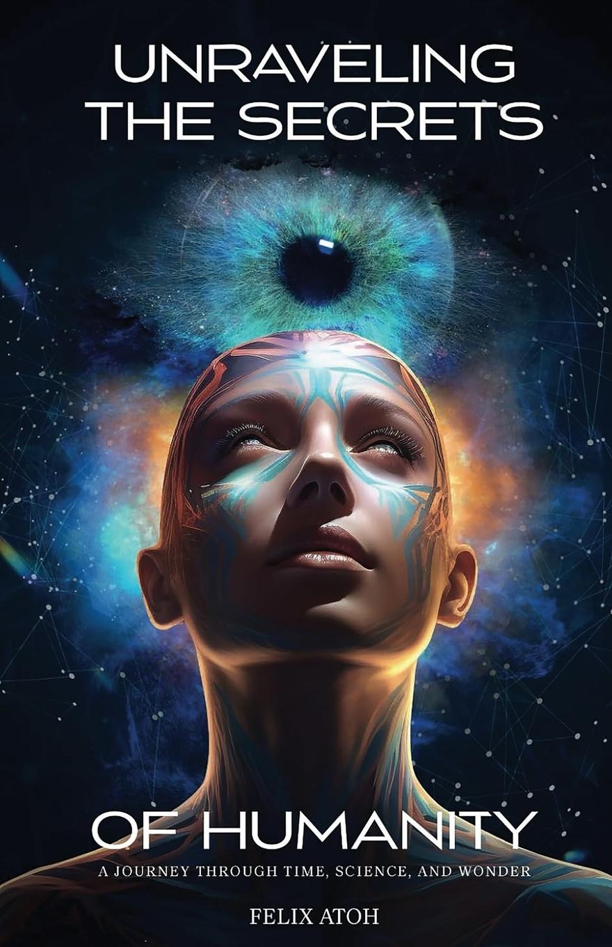 Vorderes Coverbild Unraveling the Secrets of Humanity