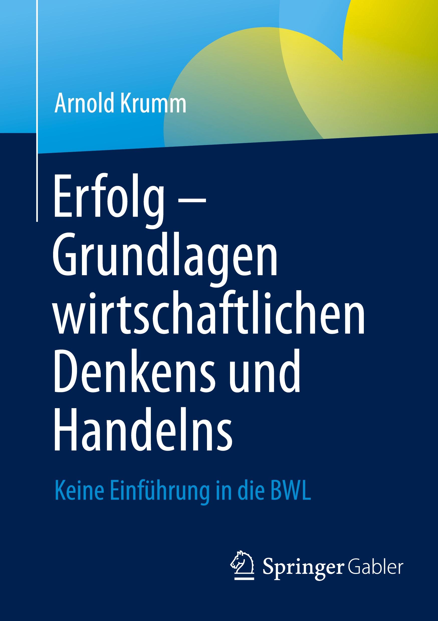 Vorderes Coverbild Erfolg - Grundlagen wirtschaftlichen Denkens und Handelns