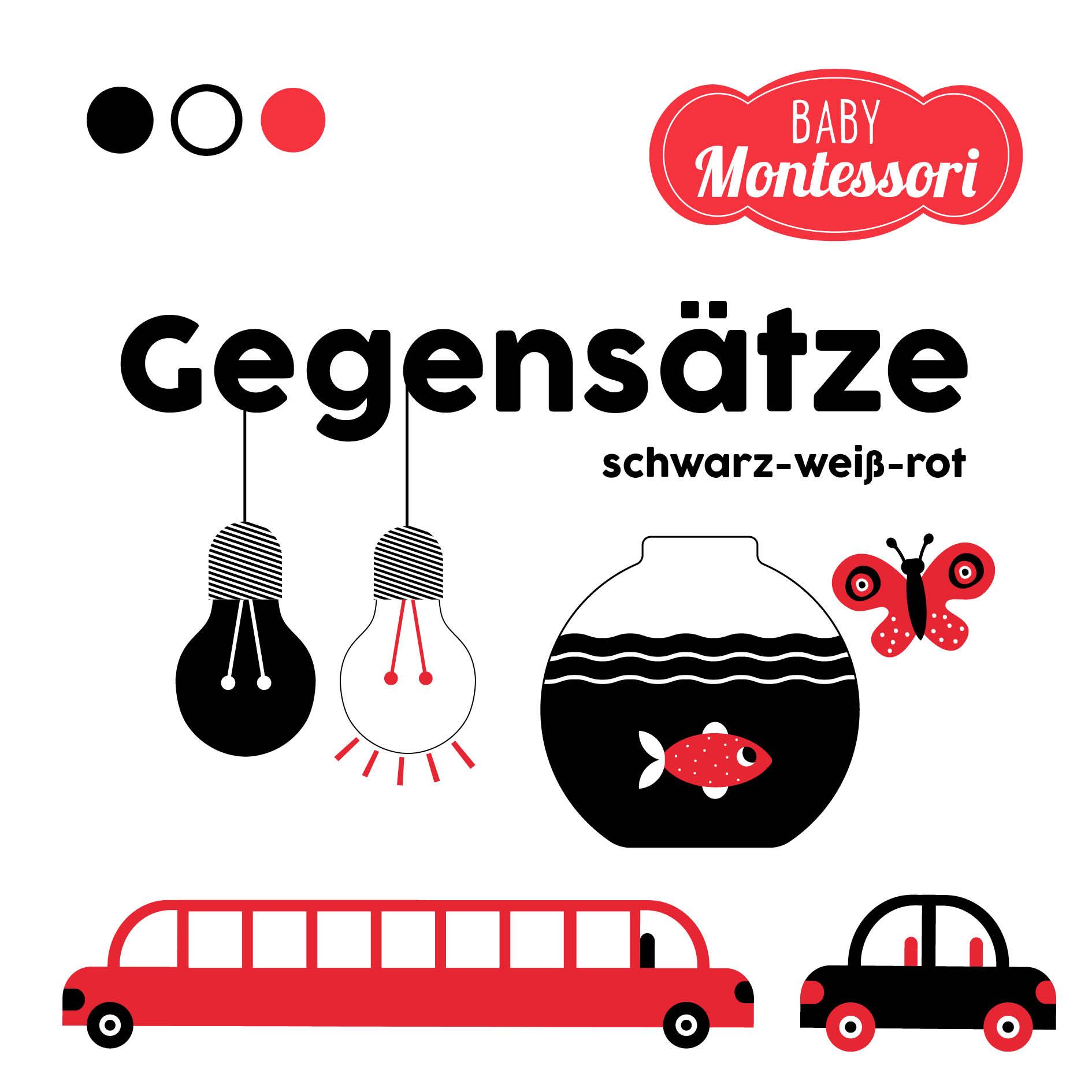 Vorderes Coverbild Gegensätze schwarz-weiß-rot (Baby Montessori)