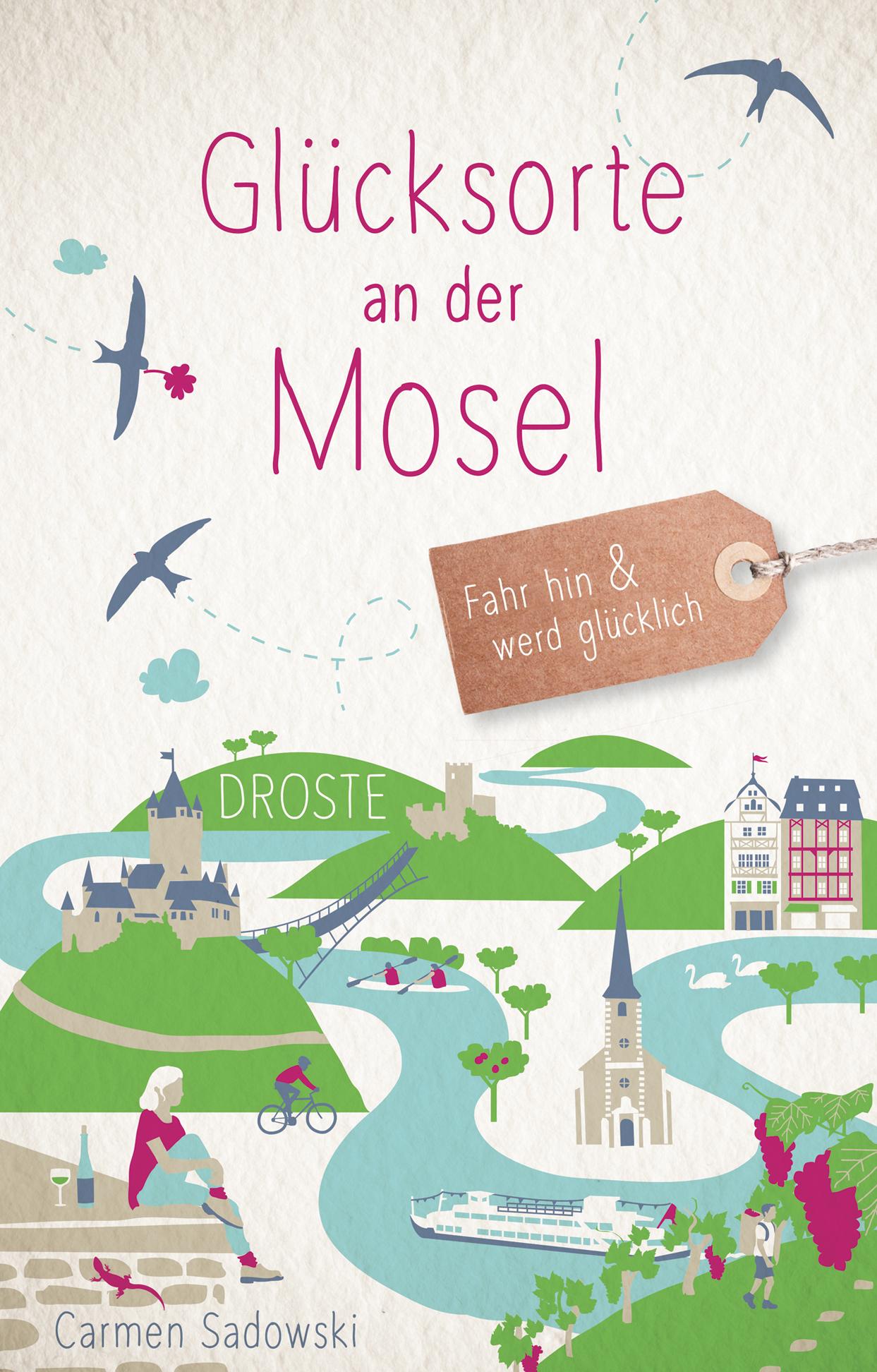 Vorderes Coverbild Glücksorte an der Mosel