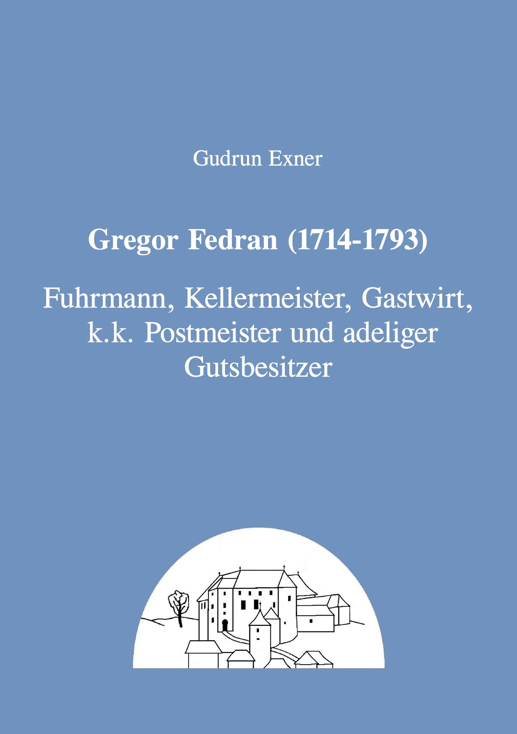 Vorderes Coverbild Gregor Fedran (1714-1793)