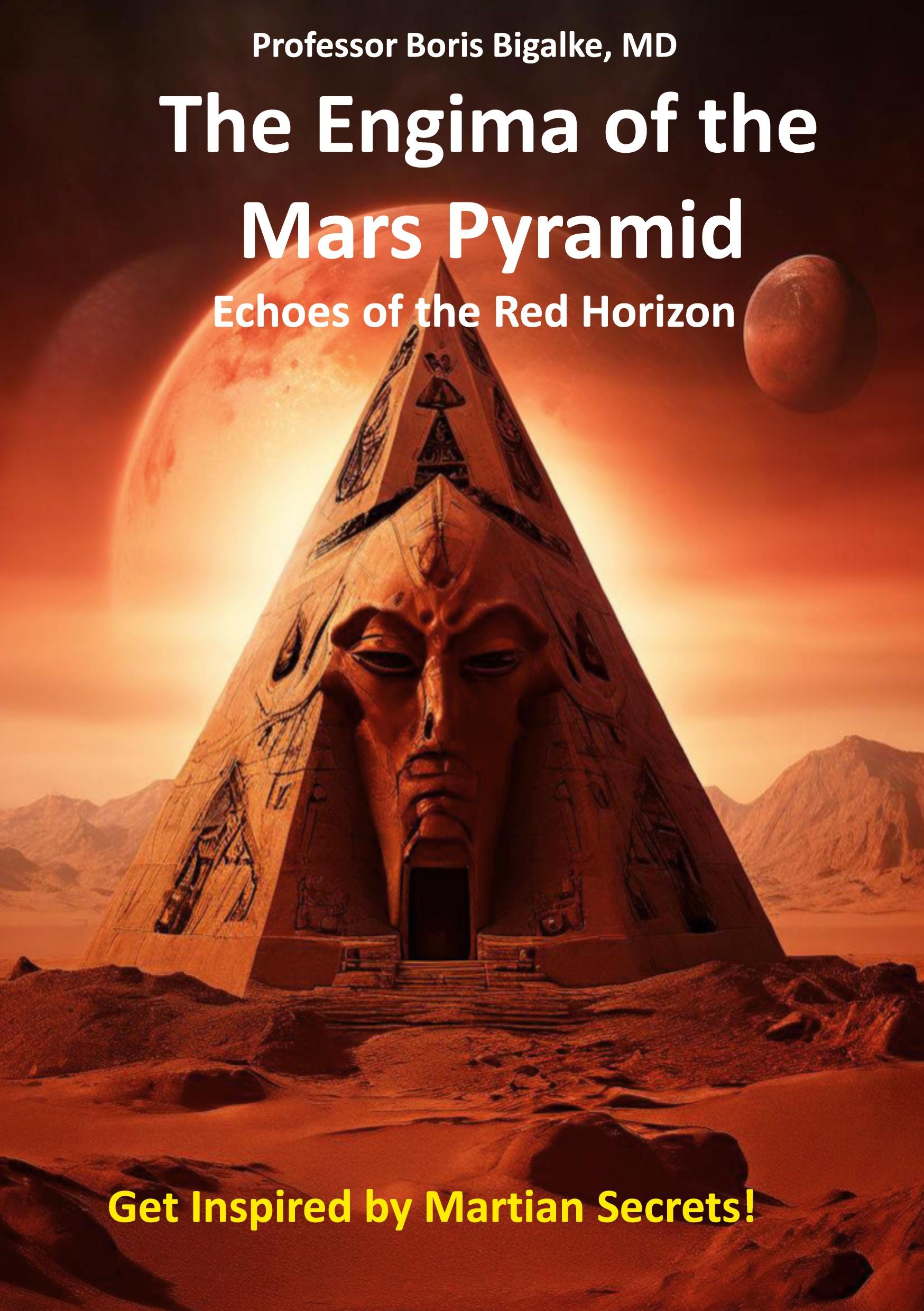Vorderes Coverbild The Enigma of the Mars Pyramid