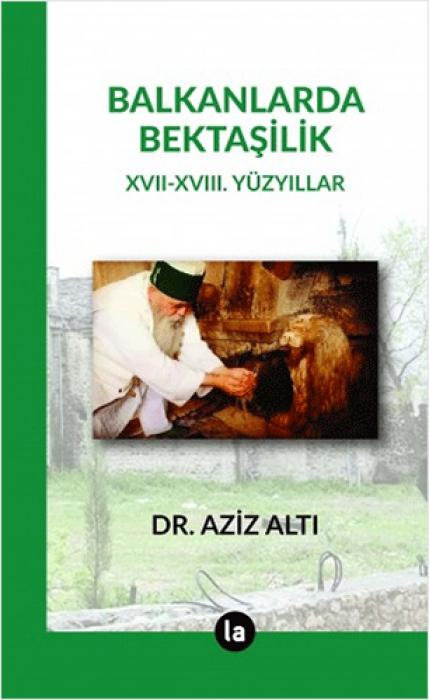 Vorderes Coverbild Balkanlarda Bektasilik