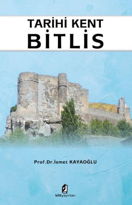 Vorderes Coverbild Tarihi Kent Bitlis
