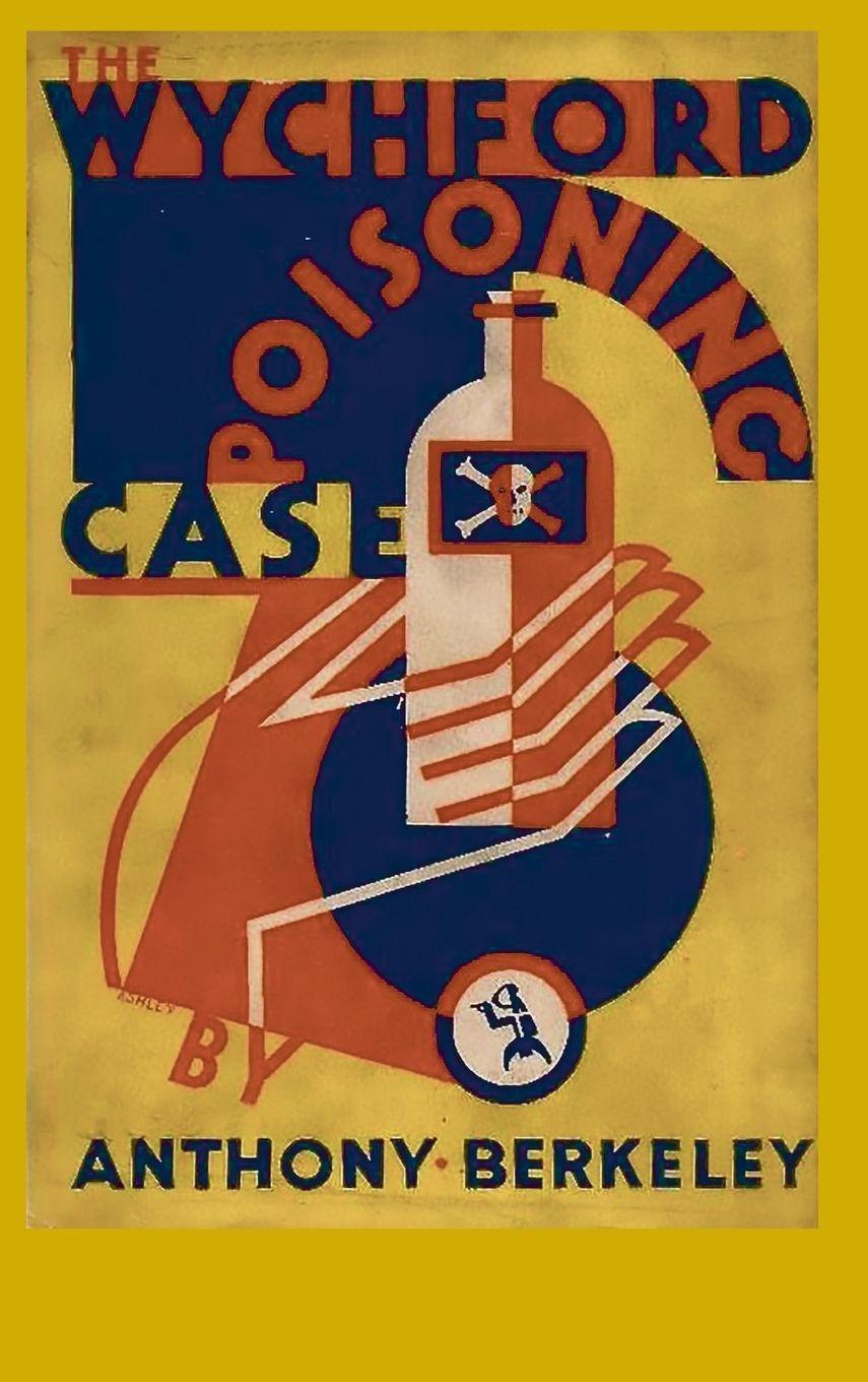 Vorderes Coverbild The Wychford Poisoning Case