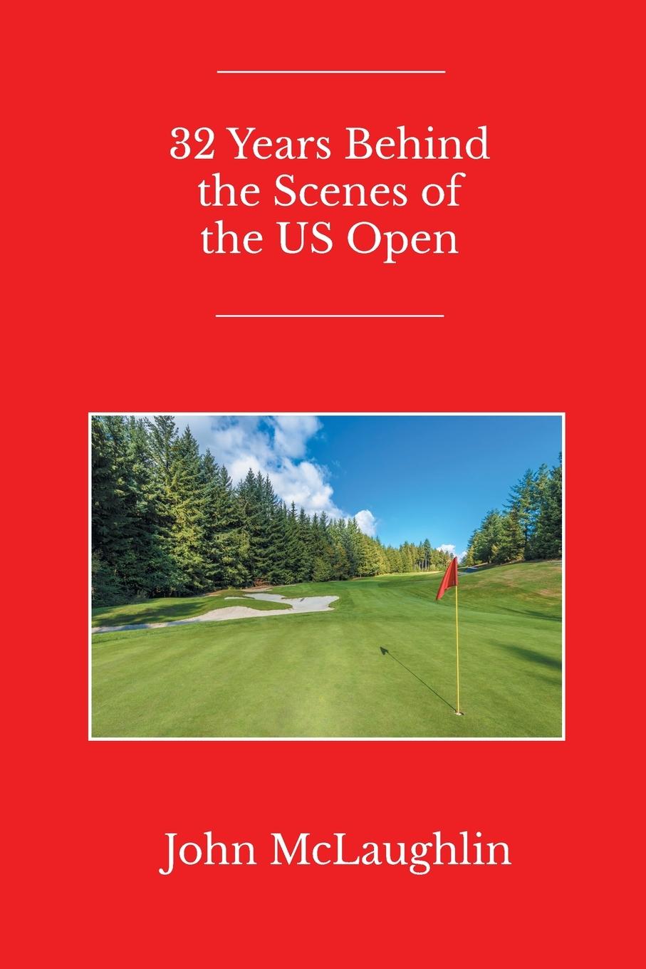 Vorderes Coverbild 32 Years Behind the Scenes of the US Open