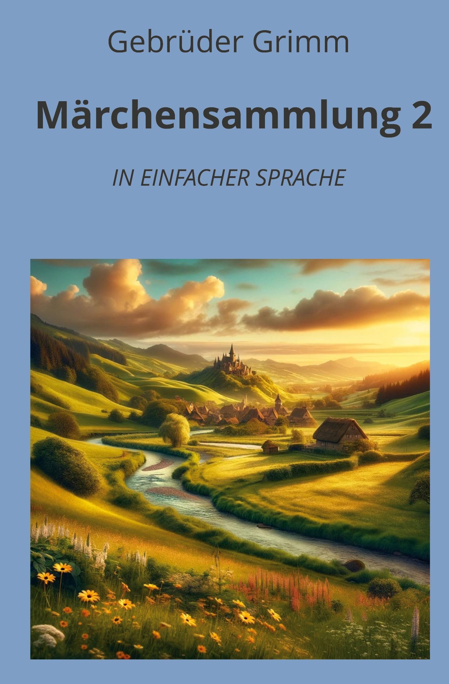 Vorderes Coverbild Märchensammlung 2: In Einfacher Sprache