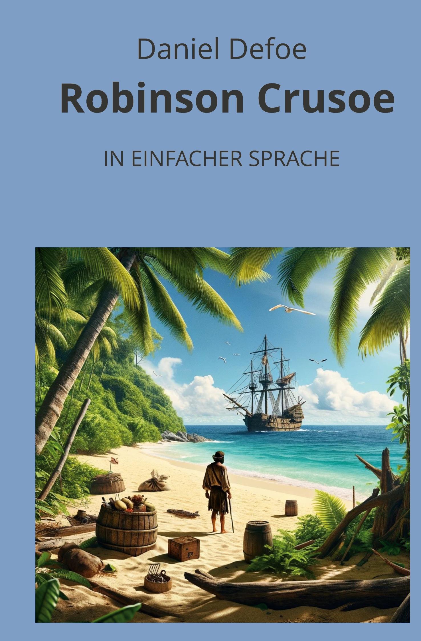 Vorderes Coverbild Robinson Crusoe: In Einfacher Sprache