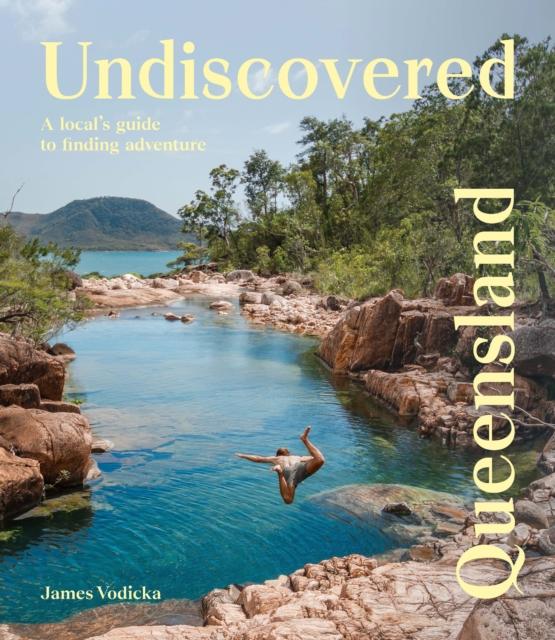 Vorderes Coverbild Undiscovered Queensland
