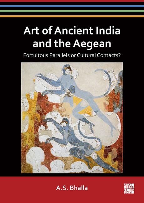 Vorderes Coverbild Art of Ancient India and the Aegean