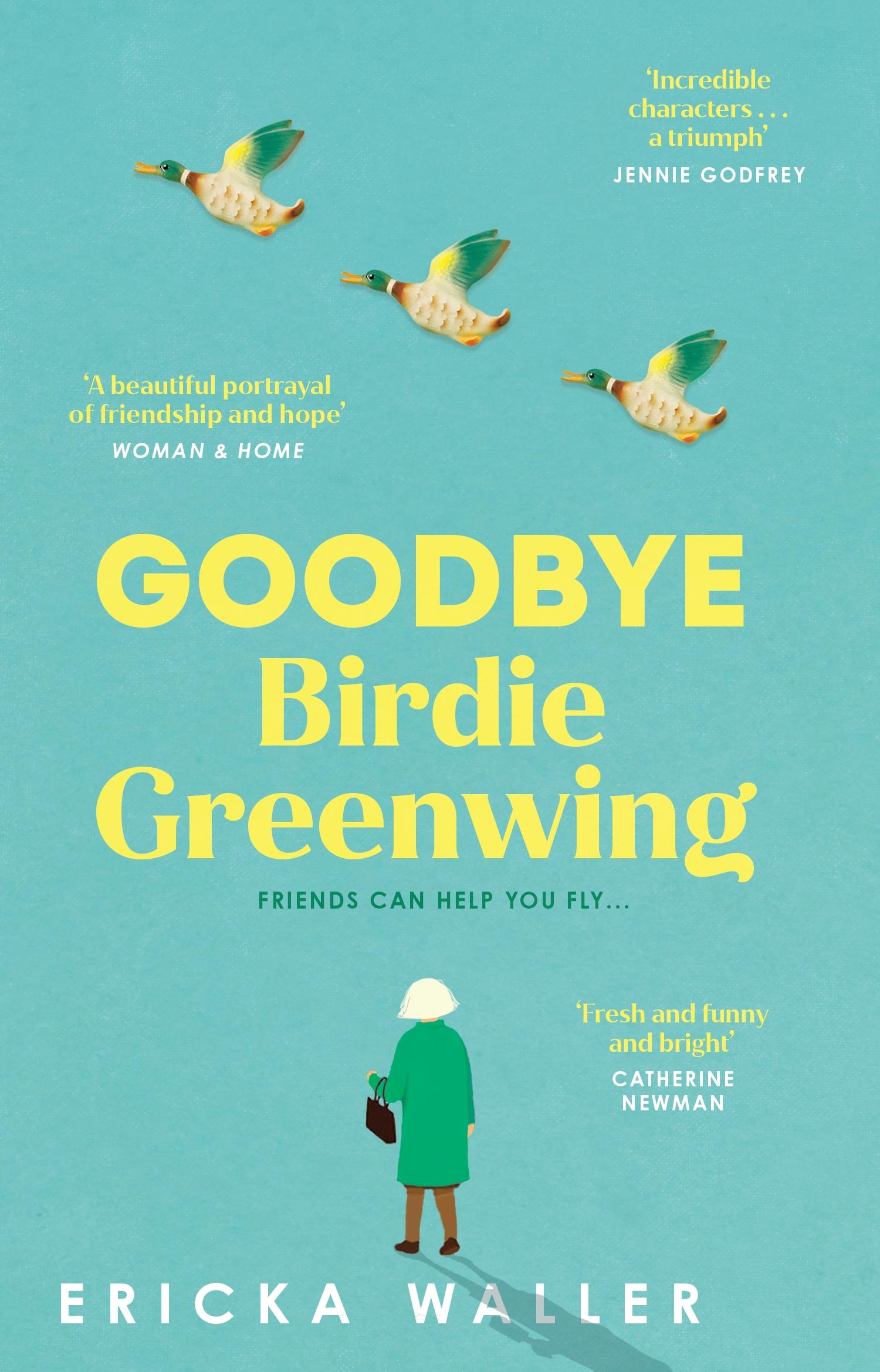 Vorderes Coverbild Goodbye Birdie Greenwing