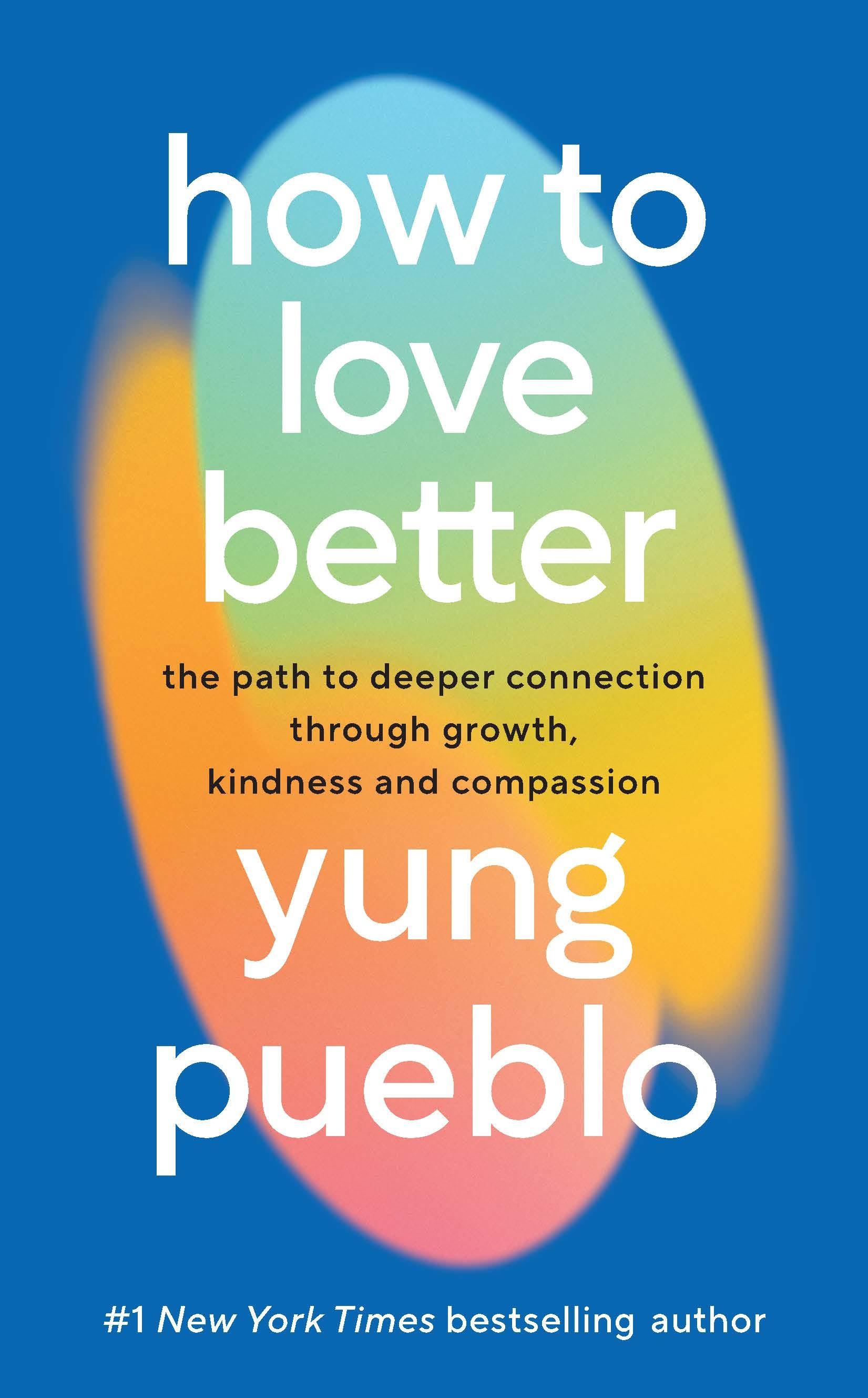 Vorderes Coverbild How To Love Better