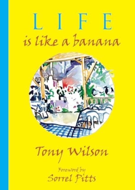 Vorderes Coverbild Life is like a Banana