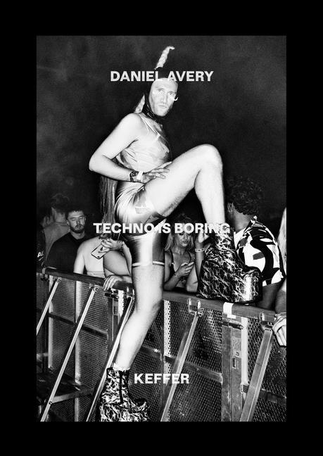 Vorderes Coverbild Techno Is Boring