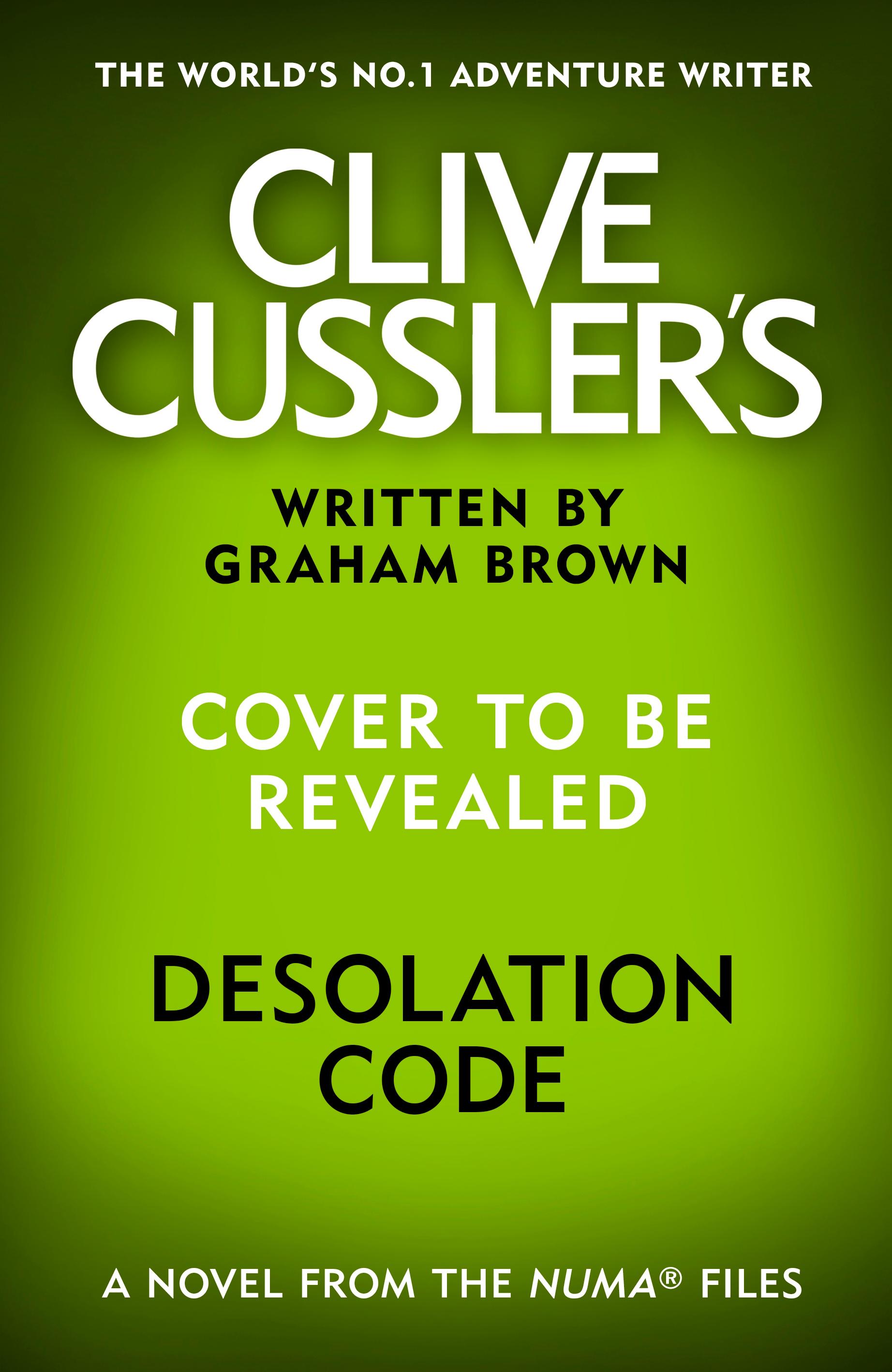 Vorderes Coverbild Clive Cussler's Desolation Code
