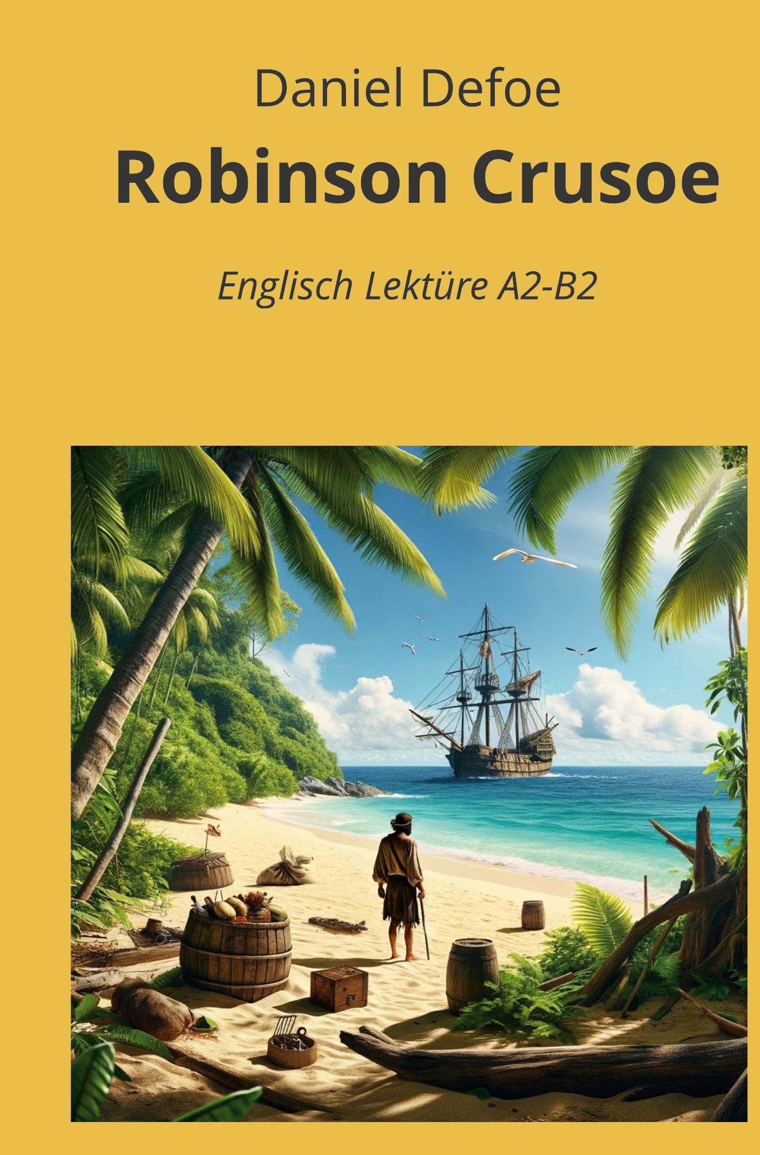Vorderes Coverbild Robinson Crusoe: Englisch Lektüre A2 - B2