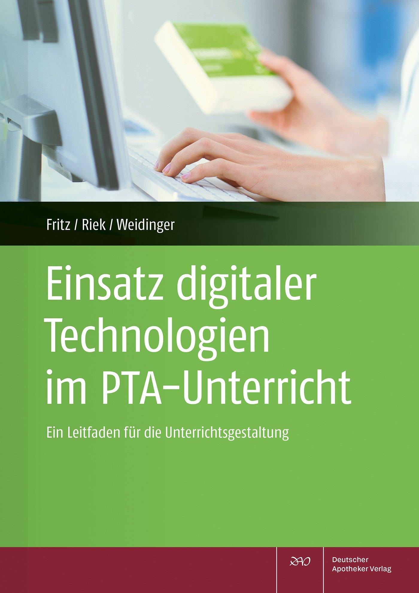 Vorderes Coverbild Einsatz digitaler Technologien im PTA-Unterricht