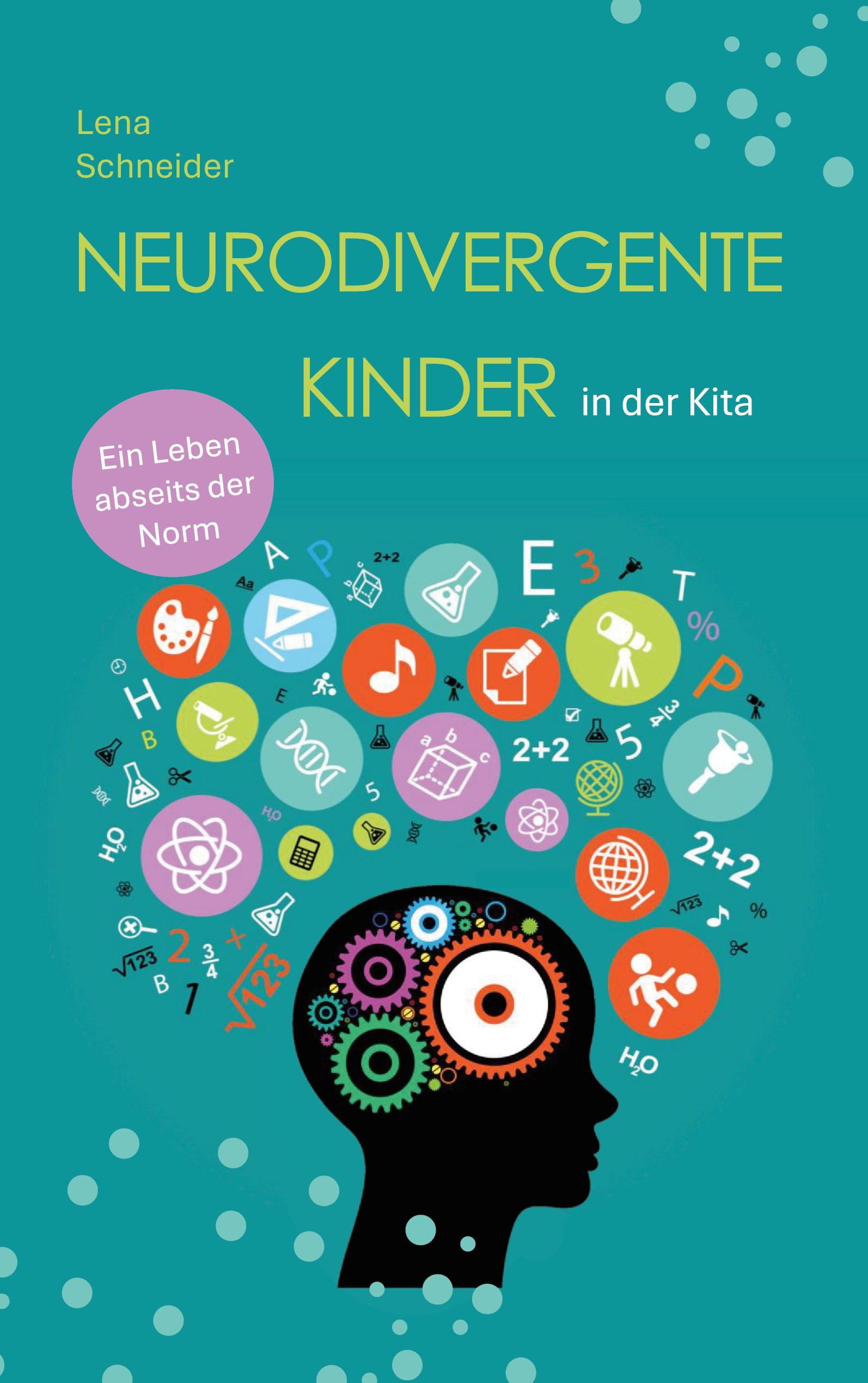 Vorderes Coverbild Neurodivergente Kinder in der Kita