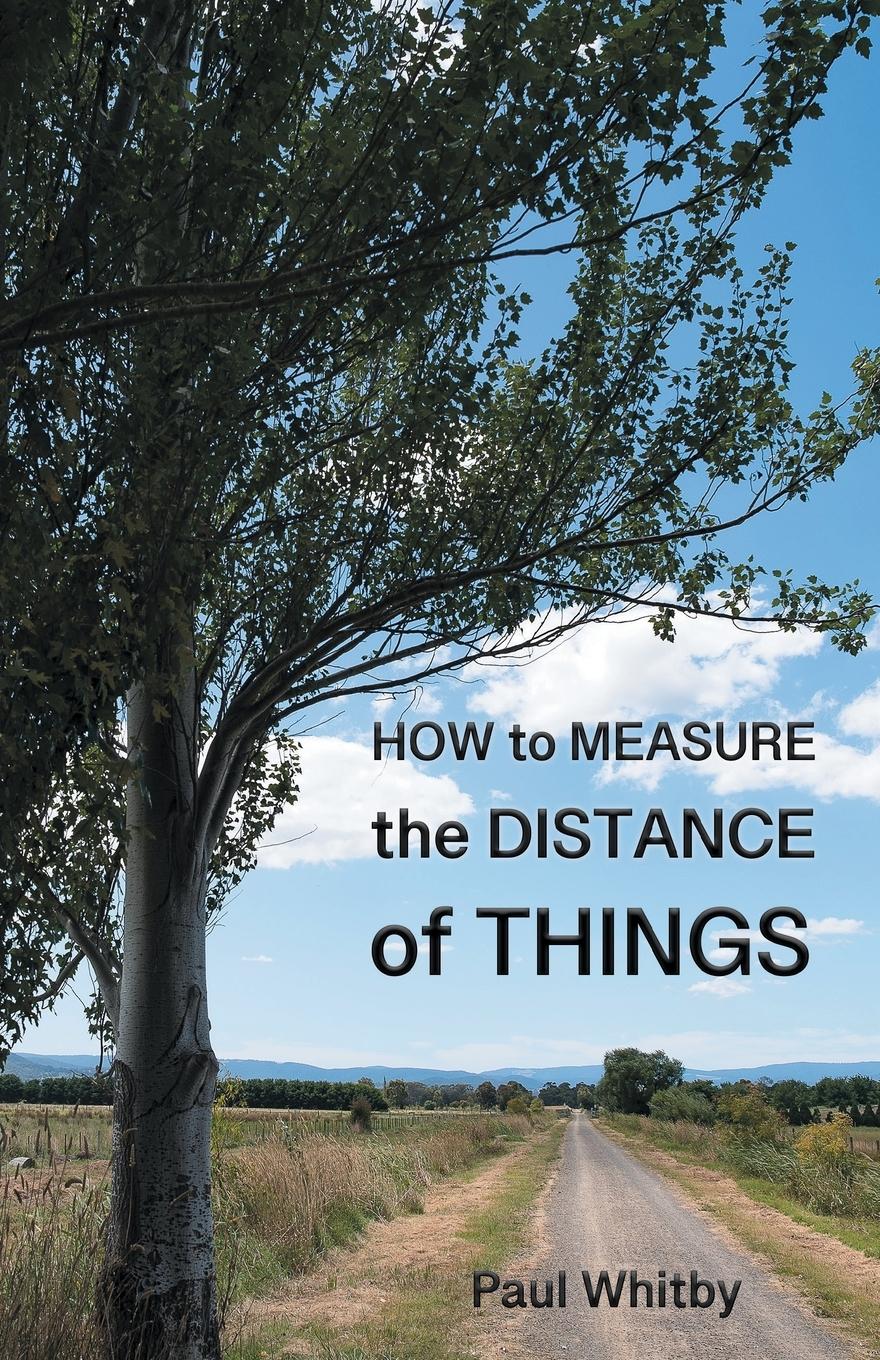 Vorderes Coverbild How to Measure the Distance of Things