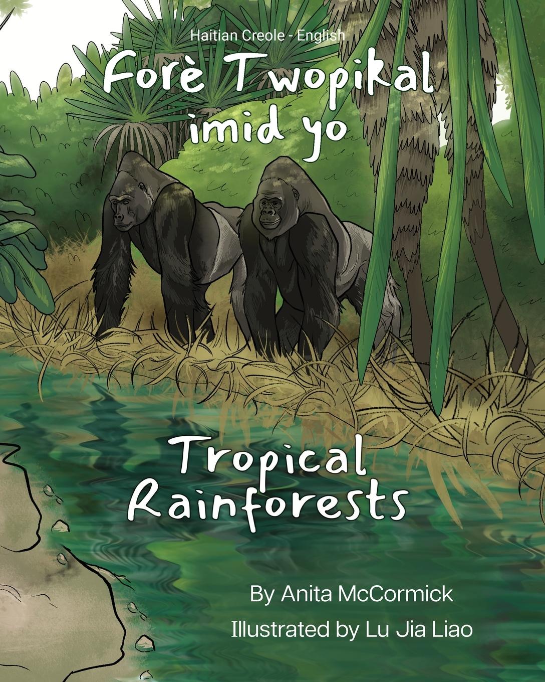 Vorderes Coverbild Tropical Rainforests (Haitian Creole-English)