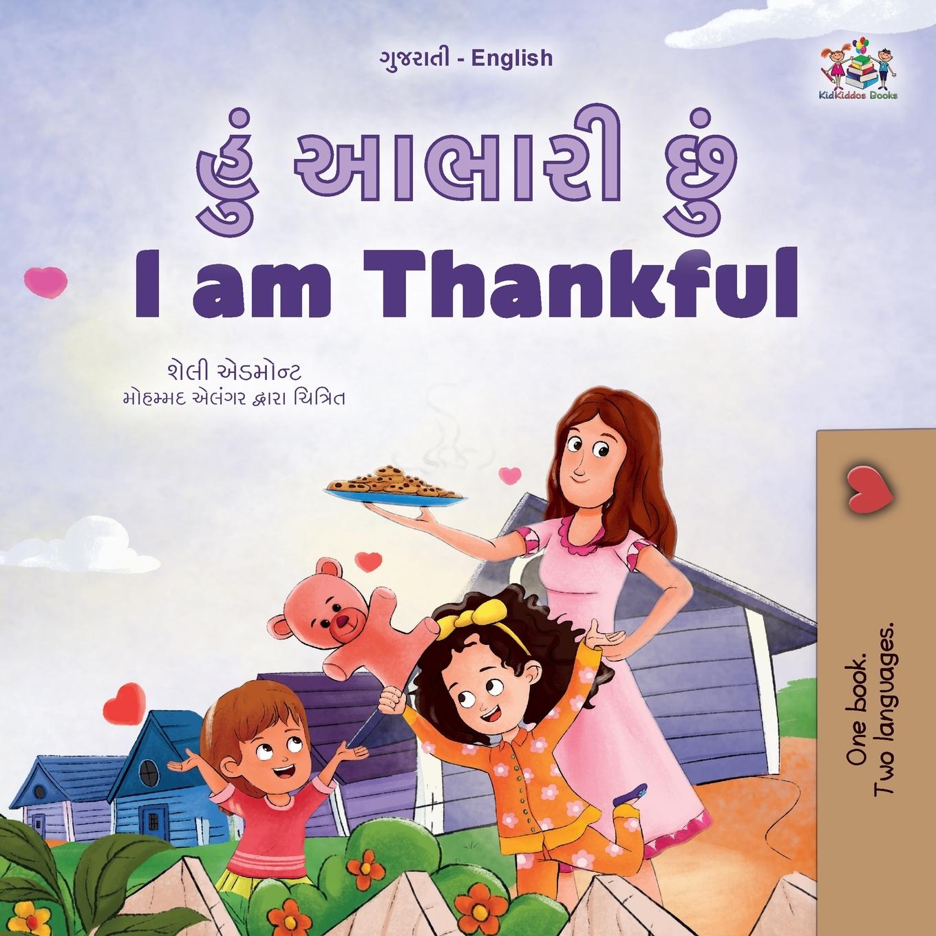 Vorderes Coverbild I am Thankful (Gujarati English Bilingual Children's Book)